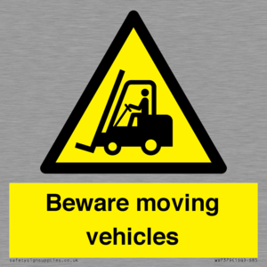 Beware moving vehicles with Warning forklift symbol